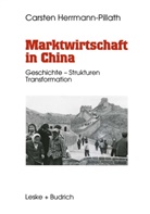 Carsten Herrmann-Pillath - Marktwirtschaft in China