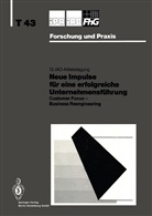 Hans-Jör Bullinger, Hans-Jörg Bullinger - Neue Impulse für eine erfolgreiche Unternehmensführung
