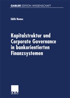 Edith Nemec - Kapitalstruktur und Corporate Governance in bankorientierten Finanzsystemen