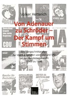 Volker Hetterich - Von Adenauer zu Schröder - Der Kampf um Stimmen