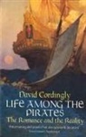 David Cordingley, David Cordingly - Life Among the Pirates