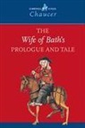 Geoffrey Chaucer, Chaucer Geoffrey, Valerie Allen, David Kirkham - Wife of Bath''s Prologue and Tale