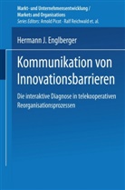 Hermann Englberger, Hermann J Englberger, Hermann J. Englberger - Kommunikation von Innovationsbarrieren