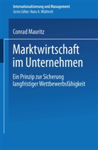 Conrad Mauritz - Marktwirtschaft im Unternehmen