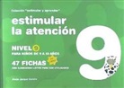 Jesús Jarque García - Estimular la atención : nivel 9 : para niños de 9 a 10 años