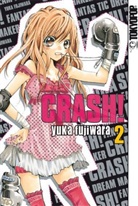 Yuka Fujiwara - Crash!. Bd.2