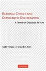 Guido Pincione, Guido Teson Pincione, Fernando R. Teson, Fernando R. Pincione Teson - Rational Choice and Democratic Deliberation
