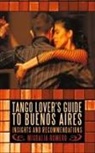 Migdalia Romero, Romero Migdalia Romero - Tango Lover's Guide to Buenos Aires: Ins