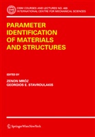 E Stavroulakis, E Stavroulakis, Zeno Mróz, Zenon Mróz, Georgios E. Stavroulakis - Parameter Identification of Materials and Structures