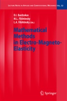 D. I. Bardzokas, Demosthenis Bardzokas, Demosthenis I Bardzokas, Demosthenis I. Bardzokas, Fi, L. A. Filshtinsky... - Mathematical Methods in Electro-Magneto-Elasticity