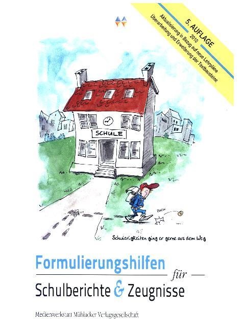 Michael Hüter - Formulierungshilfen für Schulberichte und Zeugnisse