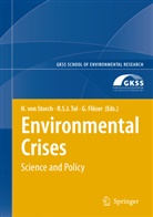 Götz Flöser, Hans Von Storch, Richar Tol, Richard Tol - Environmental Crises