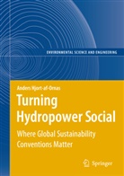 A. Hjort-af-Ornas, Anders Hjort-af-Ornas - Turning Hydropower Social