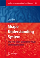 Magdalena Les, Zbignie Les, Zbigniew Les - Shape Understanding System