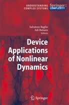S. Baglio, Salvator Baglio, Salvatore Baglio, Bulsara, Bulsara, A. Bulsara... - Device Applications of Nonlinear Dynamics