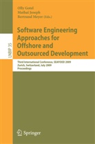 Olly Gotel, Mathai Joseph, Bertrand Meyer - Software Engineering Approaches for Offshore and Outsourced Development