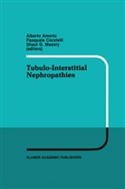 Alberto Amerio, Alberto Amerio, Pasqual Coratelli, Pasquale Coratelli, Guy G Massry MD, Guy G. Massry... - Tubulo-Interstitial Nephropathies