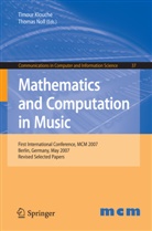 Timour Klouche, Noll, Thomas Noll - Mathematics and Computation in Music