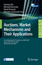 Sanmay Das, Michae Ostrovsky, Michael Ostrovsky, David Pennock, David Pennock et al, Boleslaw K. Szymanski - Auctions, Market Mechanisms and Their Applications