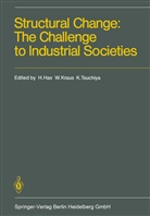 Herbert Hax, Will Kraus, Willy Kraus, Kiyoshi Tsuchiya - Structural Change: The Challenge to Industrial Societies