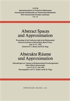 Butzer, Butzer, Paul L. Butzer - Abstract Spaces and Approximation / Abstrakte Räume und Approximation