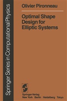 O Pironneau, O. Pironneau, Olivier Pironneau - Optimal Shape Design for Elliptic Systems