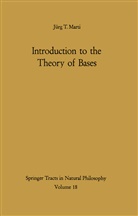 Jürg T Marti, Jürg T. Marti - Introduction to the Theory of Bases