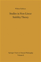 Wiktor Eckhaus - Studies in Non-Linear Stability Theory
