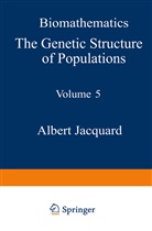 A Jacquard, A. Jacquard - The Genetic Structure of Populations