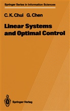 Guanrong Chen, Charles Chui, Charles K Chui, Charles K. Chui - Linear Systems and Optimal Control