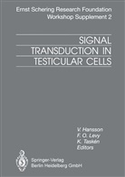 V. Hansson, F. O. Levy, Finn O. Levy, O Levy, F O Levy, K Tasken... - Signal Transduction in Testicular Cells