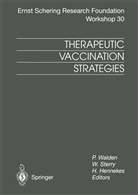 H Hennekes, H. Hennekes, Sterry, W Sterry, W. Sterry, P. Walden - Therapeutic Vaccination Strategies