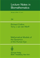 Collins, R Collins, R. Collins, T J van der Werff, T. J. van der Werff - Mathematical Models of the Dynamics of the Human Eye