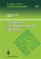 Simo A Levin, Simon A Levin, Simon A. Levin - Frontiers in Mathematical Biology