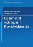 Brabec, V Brabec, V. Brabec, Milazzo, Milazzo, G. Milazzo... - Experimental Techniques in Bioelectrochemistry