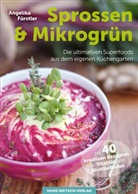 Angelika Fürstler - Sprossen & Mikrogrün