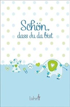 Franz Hübner - Schön, dass du da bist (Junge)