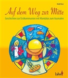 Heidi Rose - Auf dem Weg zur Mitte