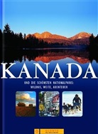 Werner Krum, Peter Mertz, Karl-Heinz Raach - Kanada. Die schönsten Nationalparks in Kanada