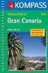 Peter Mertz - Kompass Wanderführer Gran Canaria