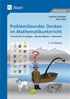 Joachi Schnabel, Joachim Schnabel, Anja Trapp - Problemlösendes Denken im Mathematikunterricht