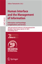 Saka Yamamoto, Sakae Yamamoto - Human Interface and the Management of Information. Information and Knowledge in Applications and Services. Pt.II