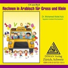 Mohamed Abdel Aziz - Audio-CD zum Buch: Rechnen in Arabisch für Gross und Klein, Ägyptisch- und Hocharabisch, Audio-CD (Audio book)