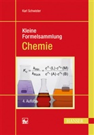 Karl Schwister, Karl (Prof. Dr. rer. nat.) Schwister - Kleine Formelsammlung Chemie