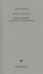 Clifford Geertz, Pete Engelmann, Peter Engelmann - Welt in Stücken