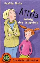Saskia Hula, Carola Holland, Carol Illustriert von Holland, Saskia Von: Hula - Attila - König der Angeber