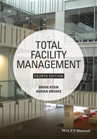 Bria Atkin, Brian Atkin, Brian Brooks Atkin, Atkin Brian, Adrian Brooks, Brooks Adrian - Total Facility Management