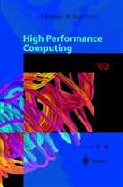 Jäger, Jäger, Willi Jäger, Ego Krause, Egon Krause - High Performance Computing in Science and Engineering '02