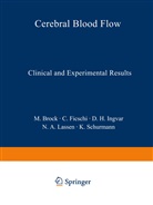 Mario Brock, Fieschi, C Fieschi, C. Fieschi, D H Ingvar et al, D. H. Ingvar... - Cerebral Blood Flow