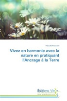 Pascale Aranzasti, Aranzasti-p - Vivez en harmonie avec la nature